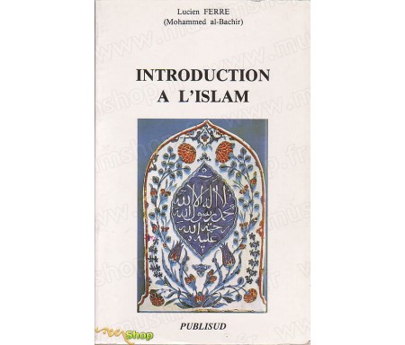 Introduction à l'Islam