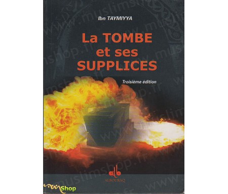 La Tombe et ses Supplices