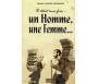 Pack "Il Etait une Fois...Un Homme, Une Femme..." (2Livres)