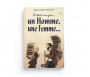 Pack "Il Etait une Fois...Un Homme, Une Femme..." (2Livres)