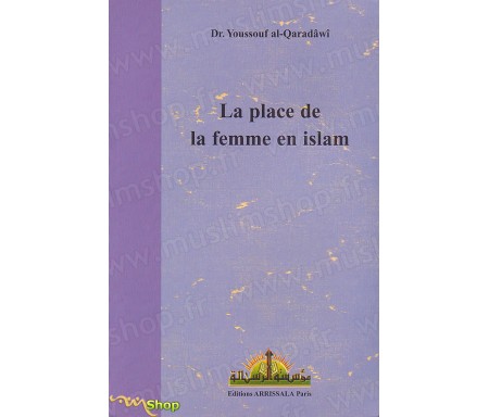 La Place de la Femme en Islam