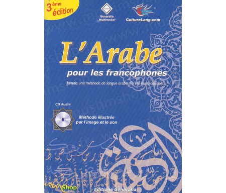 L'Arabe pour les Francophones (Livre format moyen + Cd)