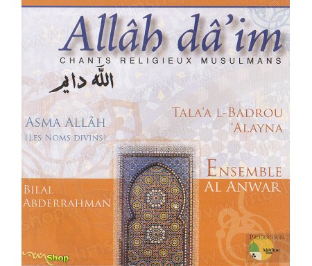 Allah Da'im - Chants Religieux Musulmans