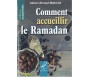 Comment Accueillir le Ramadan