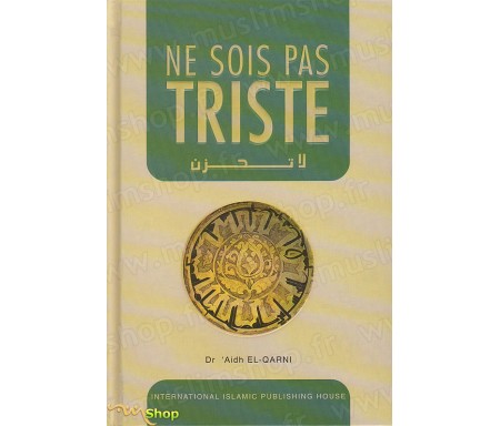 Ne Sois pas Triste - La Tahzan