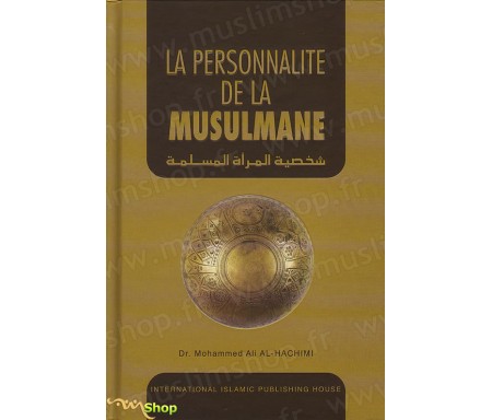 La Personnalité de la Musulmane
