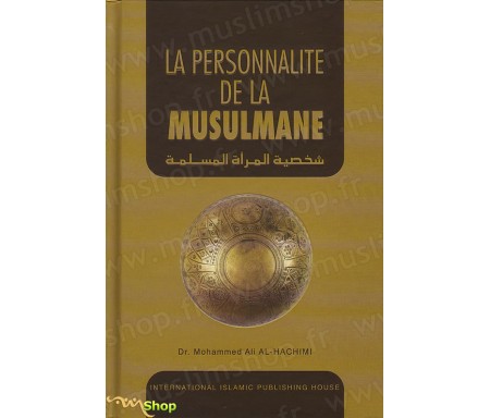 La Personnalité de la Musulmane