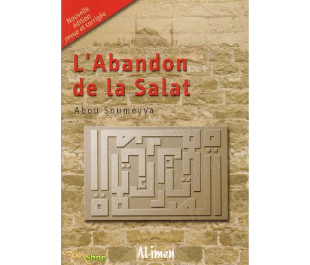 L'Abandon de la Salat