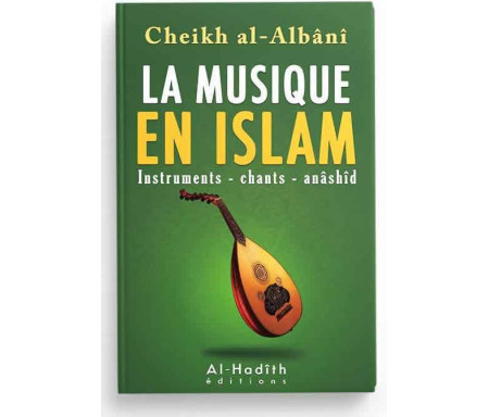 Les Chants et la Musique - Chants, Anashides, Instruments de Musique
