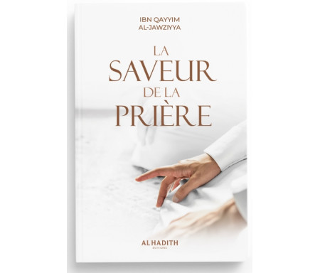 La Saveur de la Prière