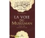 La Voie du Musulman :Minhaj El Moslim Arabe / Français - 1 Volume