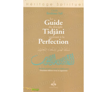 Le Guide du Disciple Tidjani aspirant à la Perfection