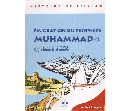 BD - Emigration du Prophète Muhammad, Tome 2 (Arabe-Français)