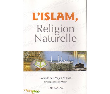 L'Islam, Religion Naturelle