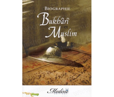 Bukhârî et Muslim
