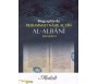 La Biographie de Muhammad Nâsir Al-Dîn AL-ALBÂNÎ (1332-1420H)