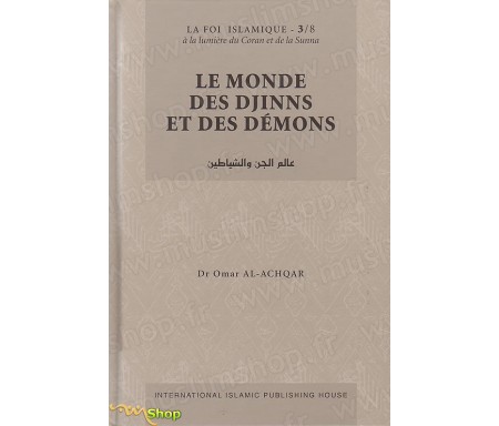 Le Monde des Djinns et des Démons - Tome 3