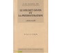 Le Décret Divin et la Prédestination - Tome 8