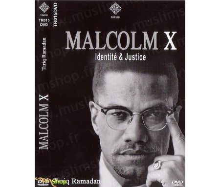 Malcolm X - Identité et Justice