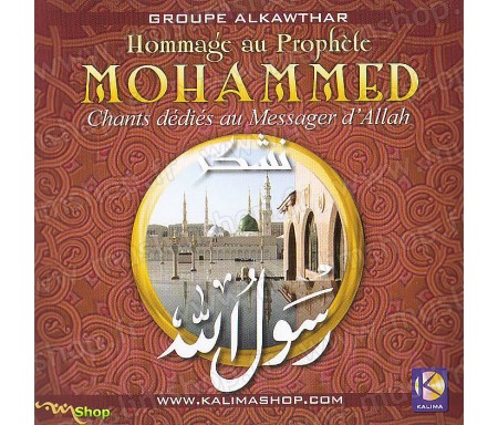 Hommage au Prophète Mohammed