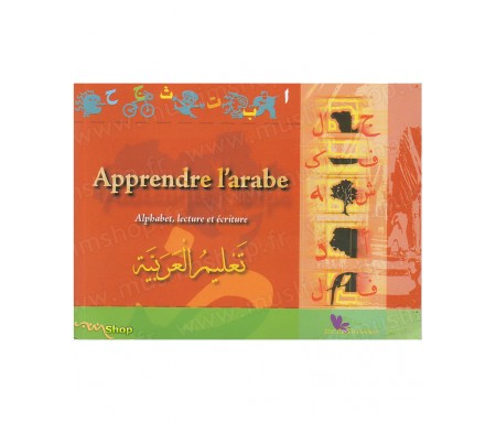 Apprendre l'Arabe - Alphabet, Lecture et Ecriture (Version Poche)