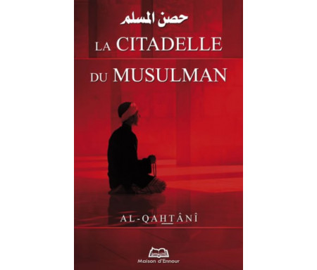 La Citadelle du Musulman