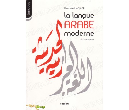 La Langue Arabe Moderne + CD Audio