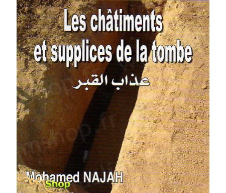 Les Châtiments et Supplices de la Tombe