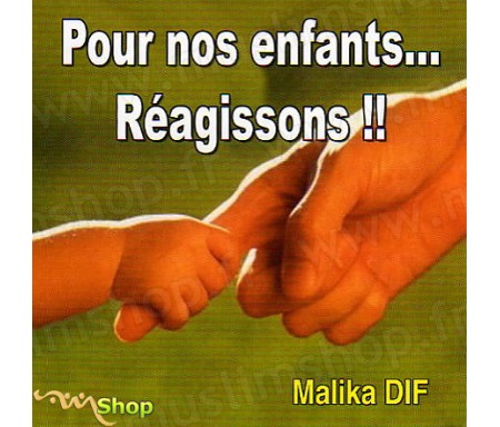 Pour Nos Enfants...Réagissons !!