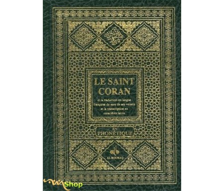 Le Saint Coran Bilingue et Phonétique