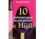 10 Prétextes pour ne Pas Porter le Hijab