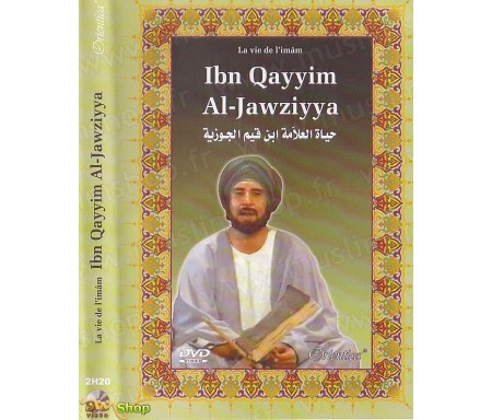 La Vie de lImâm Ibn Qayyim AL-JAWZIYYA (Film en langue arabe sous-titré en français)