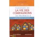 Panorama de la Vie des Compagnons du Prophète
