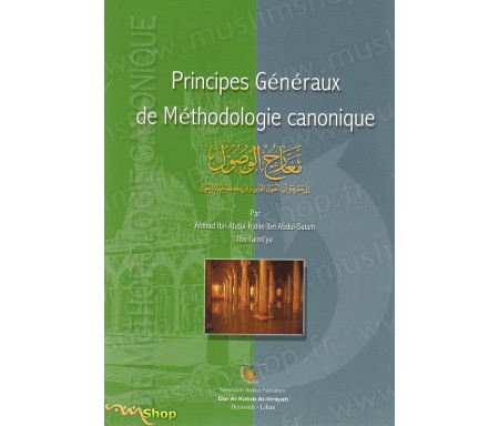 Principes Généraux de Méthodologie Canonique
