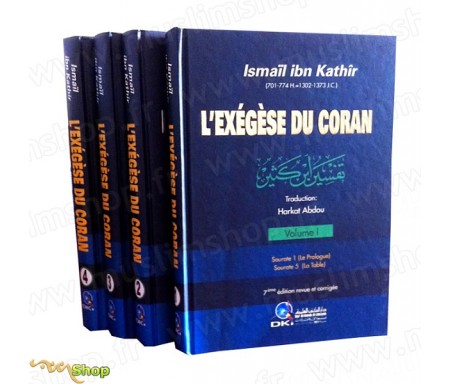 Exégèse du Coran (Tafsir Ibn Kathir) en 4 Volumes - 7ème édition revue et corrigée