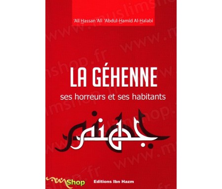 La Géhenne - Ses Horreurs et Ses Habitants