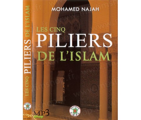 Les Cinq Piliers de l'Islam (Mp3)