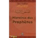 Histoires des Prophètes (Avec Illustrations et Données Archéologiques)