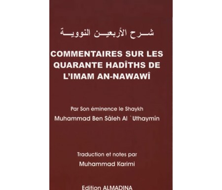 Commentaires Sur les Quarante Hadiths de l'Imam An-Nawawi