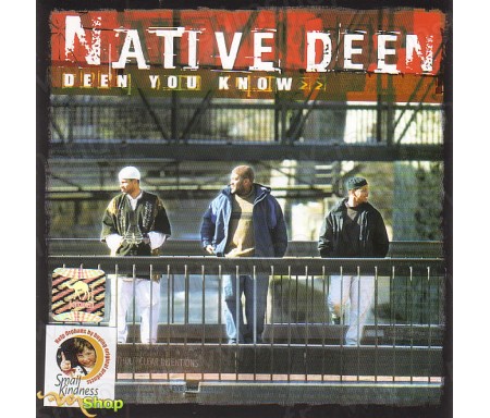 Native Deen - Deen You Know