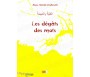 Les Dégâts des Mots - Précis d' Abû Hâmid AL-GHAZÂLÎ - Collection de la Tradition Musulmane Tome 12