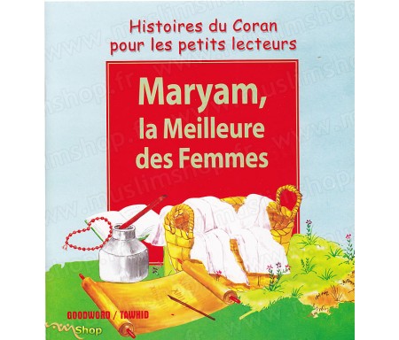 Maryam, La Meilleure des Femmes