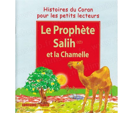 Le Prophète Salih et la Chamelle