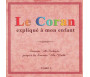 Le Coran Expliqué a Mon Enfant - Tome 5 : Sourate "At-Takwir" jusqu'à la Sourate "An-Naba"