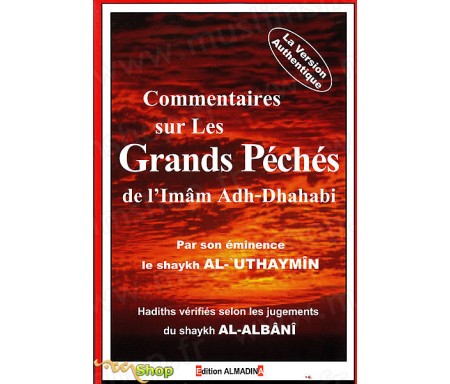 Commentaires sur les Grands Péchés de l'Imam ADH-DHAHABI