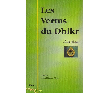 Les Vertus du Dhikr