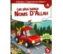 J'Apprends ma Religion - Les Plus Beaux Noms d'Allah (Tome 6)