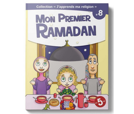 J'Apprends ma Religion - Mon Premier Ramadan (Tome 8)