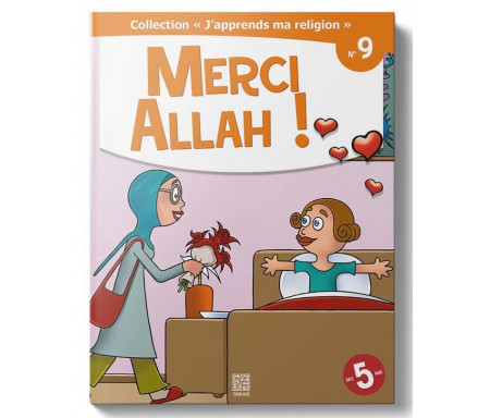 J'Apprends ma Religion - Merci Allah ! (Tome 9)