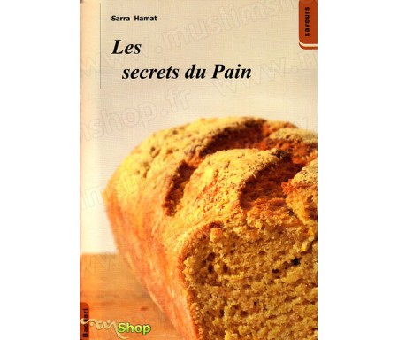 Les Secrets du Pain